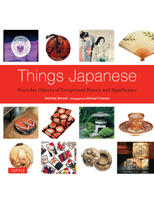 Title details for Things Japanese by Nicholas Bornoff - Available